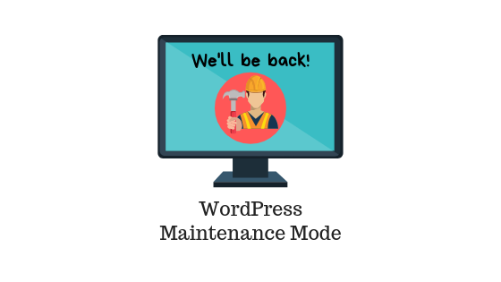 WordPress Maintenance Mode